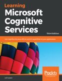 Ebook Learning Microsoft Cognitive Services. Third edition