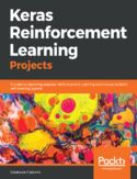 Ebook Keras Reinforcement Learning Projects