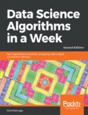 Ebook Data Science Algorithms in a Week. Second edition