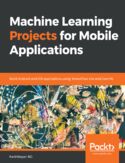Ebook Machine Learning Projects for Mobile Applications