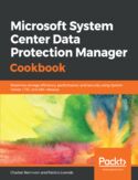 Ebook Microsoft System Center Data Protection Manager Cookbook