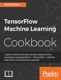 Ebook TensorFlow Machine Learning Cookbook