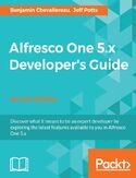 Ebook Alfresco One 5.x Developer's Guide - Second Edition