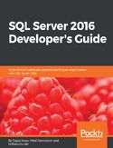 Ebook SQL Server 2016 Developer's Guide