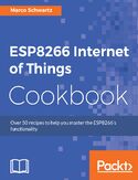 Ebook ESP8266 Internet of Things Cookbook