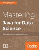 Ebook Mastering Java for Data Science