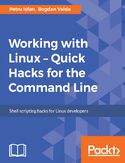 Ebook Working with Linux  Quick Hacks for the Command Line