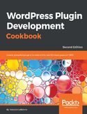 Ebook WordPress Plugin Development Cookbook - Second Edition