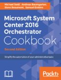 Ebook Microsoft System Center 2016 Orchestrator Cookbook - Second Edition