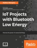 Ebook IoT Projects with Bluetooth Low Energy