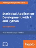 Ebook Statistical Application Development with R and Python - Second Edition