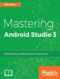 Ebook Mastering Android Studio 3