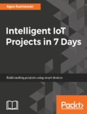 Ebook Intelligent IoT Projects in 7 Days
