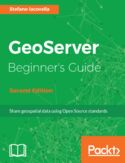 Ebook GeoServer Beginner's Guide - Second Edition