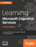 Ebook Learning Microsoft Cognitive Services - Second Edition