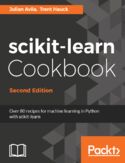 Ebook scikit-learn Cookbook - Second Edition