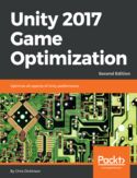 Ebook Unity 2017 Game Optimization - Second Edition