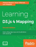Ebook Learning D3.js 4 Mapping - Second Edition