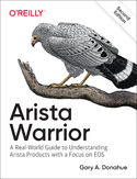 Ebook Arista Warrior. Arista Products with a Focus on EOS. 2nd Edition