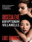 Ebook Obsesja Eve (#1). Obsesja Eve. Kryptonim Villanelle