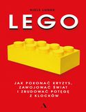 Ebook Lego. Jak pokonać kryzys, zawojować świat i zbudować potęgę z klocków