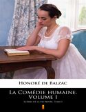 Ebook La Comédie humaine. Volume I. Scnes de la vie privée. Tome I