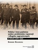 Ebook Polska i inne państwa wobec problemów reparacji i długów zagranicznych w latach 1918-1939