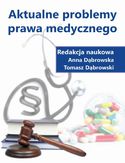 Ebook Aktualne problemy prawa medycznego