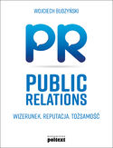 Ebook Public Relations. Wizerunek Reputacja Tożsamość