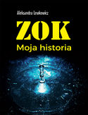 Ebook ZOK. Moja historia