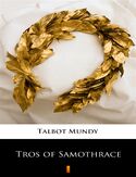 Ebook Tros of Samothrace