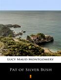 Ebook Pat of Silver Bush