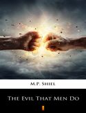 Ebook The Evil That Men Do