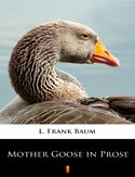 Ebook Mother Goose in Prose