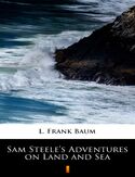 Ebook Sam Steeles Adventures on Land and Sea
