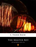 Ebook The Master Key. An Electrical Fairy Tale