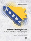 Ebook Bośnia i Hercegowina. Kultura, literatura, język, polityka