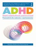 Ebook ADHD. Zespół nadpobudliwości psychoruchowej. Przewodnik dla rodziców i wychowawców