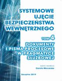 Ebook Systemowe ujęcie bezpieczeństwa wewnętrznego, t. 4. Dokumenty i pisma procesowe w pragmatyce służbowej