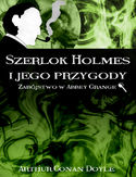 Ebook Szerlok Holmes i jego przygody. Zabójstwo w Abbey Grange