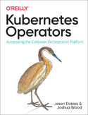 Ebook Kubernetes Operators. Automating the Container Orchestration Platform