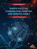 Ebook Zarys polityki cyberbezpieczeństwa Unii Europejskiej Casus Polski i RFN