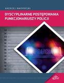 Ebook Dyscyplinarne postępowania funkcjonariuszy Policji