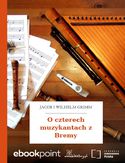 Ebook O czterech muzykantach z Bremy