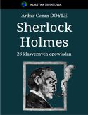 Ebook Sherlock Holmes. 28 klasycznych opowiadań