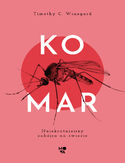 Ebook  Komar. Najokrutniejszy zabójca na świecie