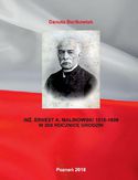 Ebook INŻ. ERNEST A. MALINOWSKI 1818-1899 W 200 ROCZNICĘ URODZIN
