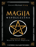 Ebook Magija współczesna. Dwanaście lekcji wysokiej sztuki magicznej