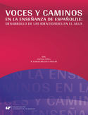Ebook Voces y caminos en la enseñanza de español/LE: desarrollo de las identidades en el aula
