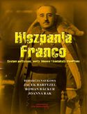Ebook Hiszpania Franco. System polityczny, nurty ideowe i konteksty frankizmu